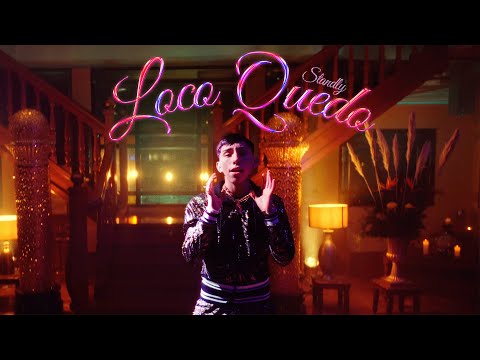 Standly - Loco Quedo (Video Oficial)
