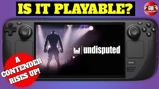 Undisputed Boxing on the Steam Deck - Finally A Fight Night Successor?