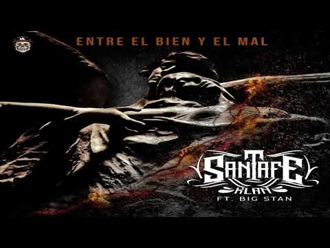 Santa Fe Klan ft. Big Stan - Entre el Bien y el Mal (Audio Oficial)