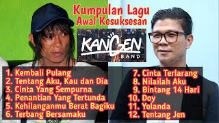 Download lagu Kumpulan Lagu Awal Kesuksesan KANGEN BAND mp3