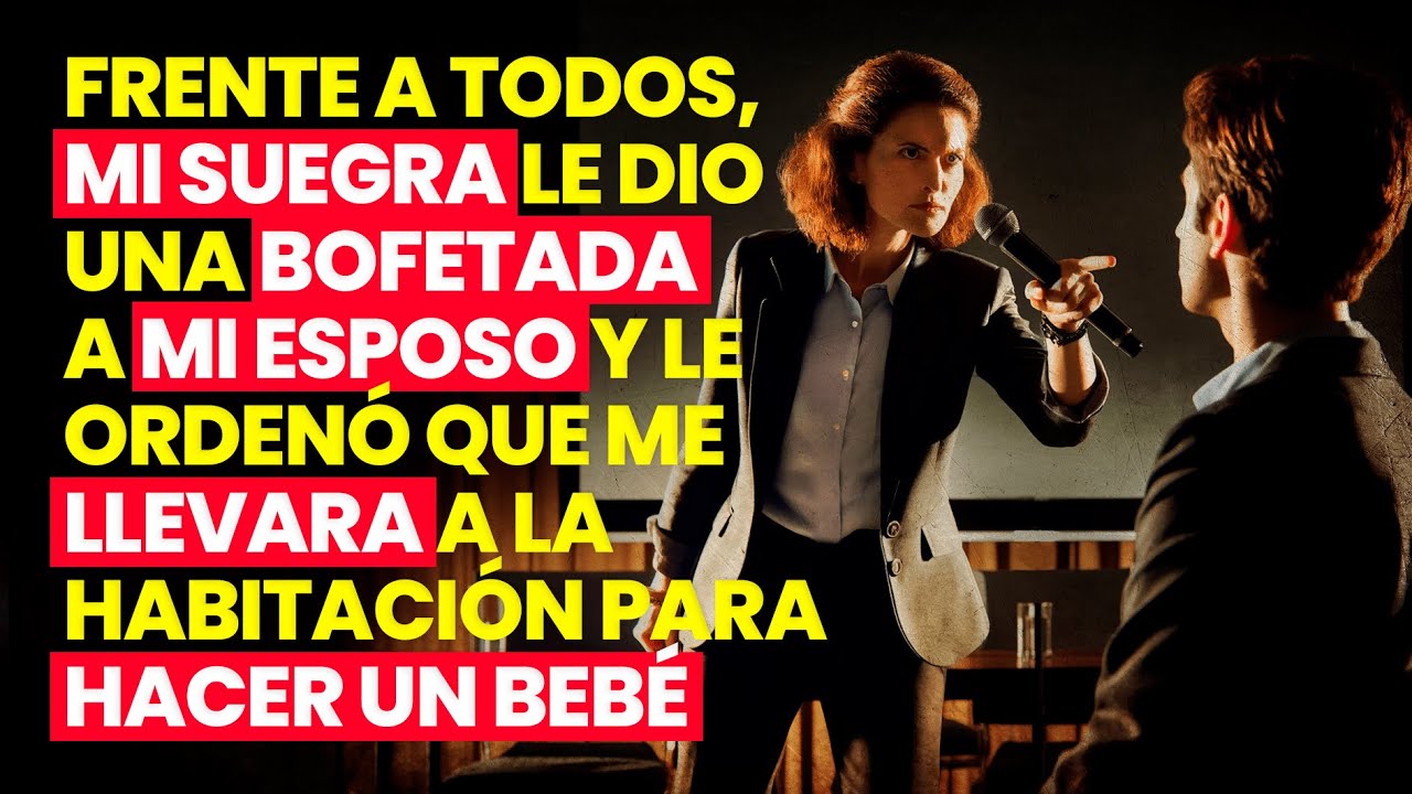 Frente a todos, mi suegra le dio una bofetada a mi esposo y le ordenó que me llevara al cuarto...