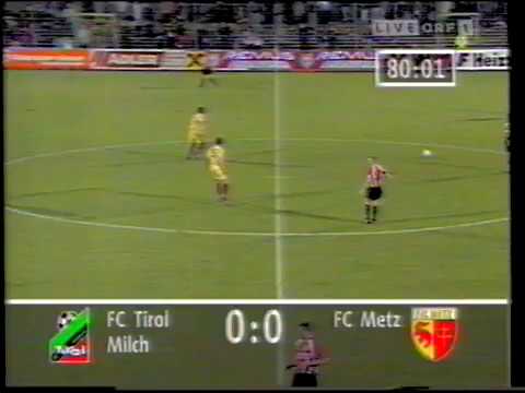 FC Tirol Innsbruck - FC Metz 0:0 - UEFA Cup 1996/97