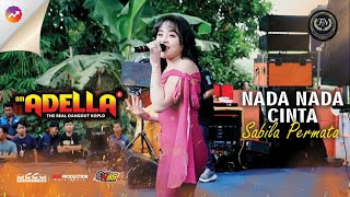 Download lagu SABILA PERMATA - NADA NADA CINTA | Om Adella Live Sumur Batu, Bekasi mp3