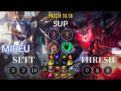 HLE Mireu Sett vs Thresh Sup - KR Patch 10.18