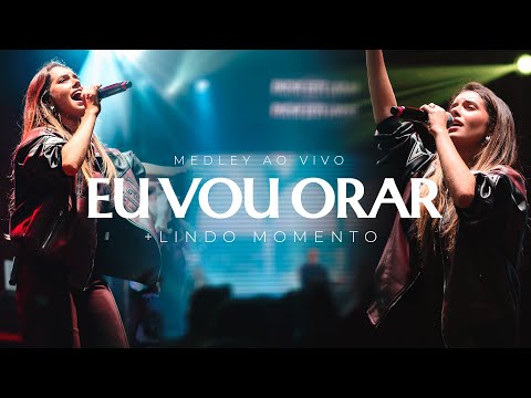 EU VOU ORAR  + LINDO MOMENTO - Yasmin Teixeira (Cover Ao Vivo)