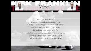 Kirk Franklin - I Like Me (feat. Da&#39; T.R.U.T.H.) - LYRICS