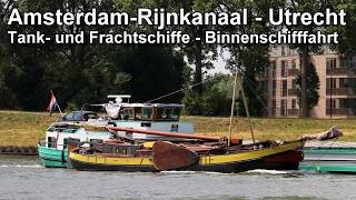 Amsterdam-Rijnkanaal - Utrecht - Tankschiffe und Frachtschiffe - Binne