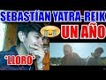 Sebastián Yatra, Reik - Un Año | Vídeo Reacción Sebastián Yatra, Reik - Un Año | Vídeo Reacción