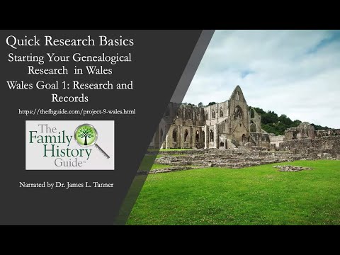 TFHG - Starting Your Genealogical Research in Wales