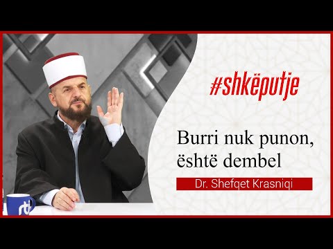 "Burri nuk punon, është dembel" - Dr. Shefqet Krasniqi