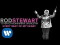 Rod Stewart - Every Beat Of My Heart (with The Royal Philharmonic Orchestra) (Official Audio)