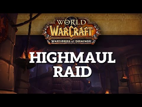 WoD highmaul raid | mythic (solo) | no commentary
