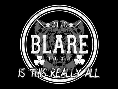 Blare - I don't want to grow old