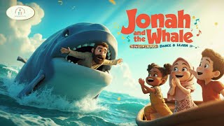 🎶🌊 “Jonah and the Whale” Bible Song for Kids 🐋  Sing, Dance &amp; Learn God&#39;s Love + Mercy!🎶