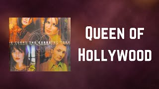 The Corrs - Queen of Hollywood (Lyrics)