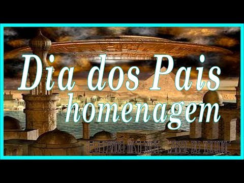 Dia dos Pais - Ocultismo - Revelando Mistérios