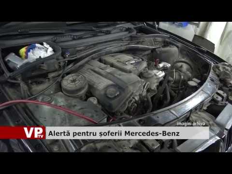 Alertă pentru șoferii Mercedes-Benz