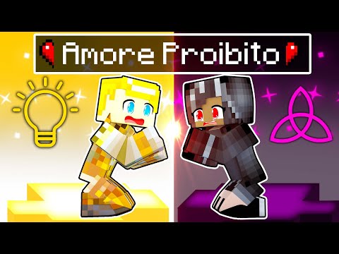 L'Amore PROIBITO Tra LUCE E BUIO! - Minecraft ITA