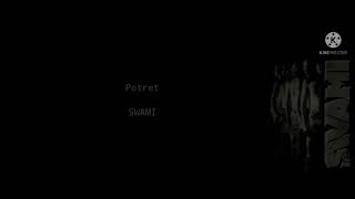 Swami-Potret(Lyric)