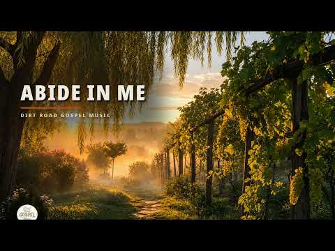 Abide in Me