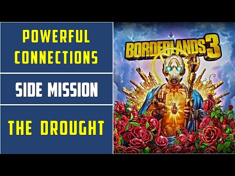 Powerful Connections Side Mission | The Drought | Borderlands 3