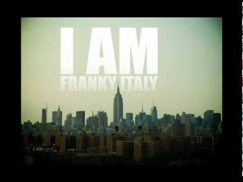 I Am - Franky Italy