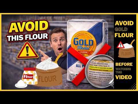 Avoid Gold Medal Flour - Gold Medal Flour EXPOSED? What They Don’t Tell You🚨