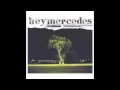 Hey Mercedes- Unorchestrated (Live Recording ...