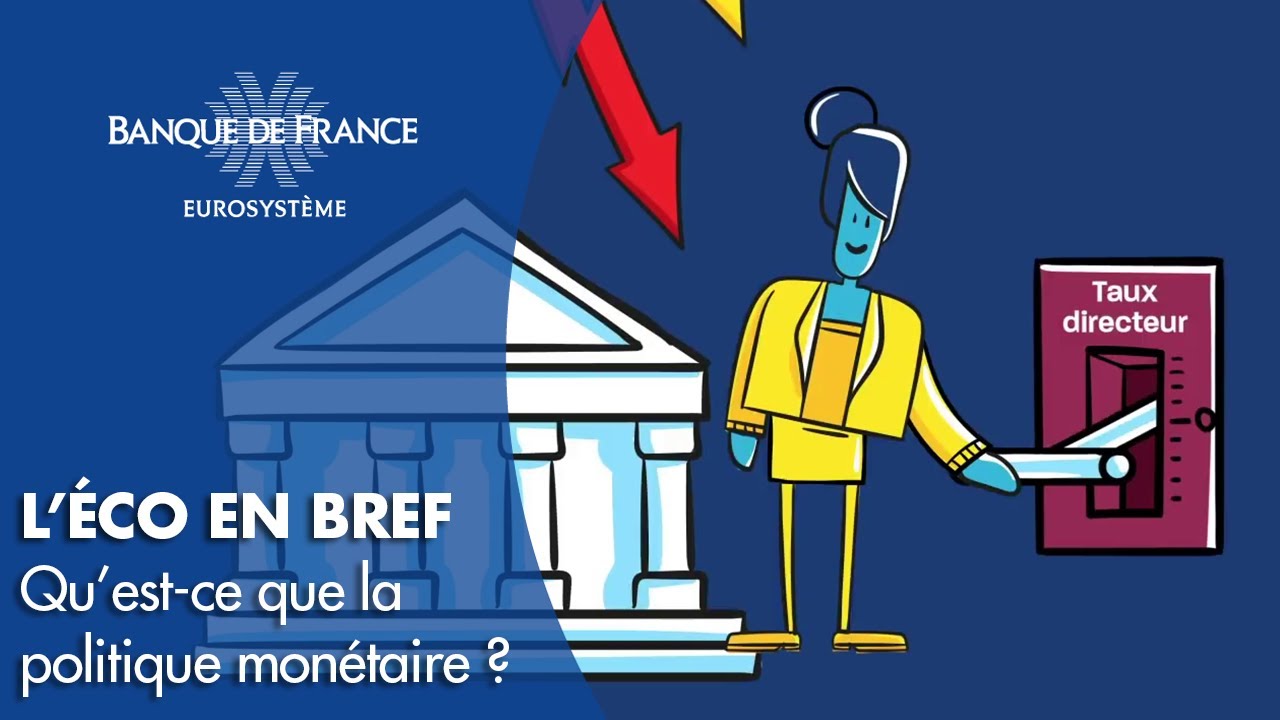 Qu'est-ce que la politique monétaire ? Avant 2021 | Banque de France