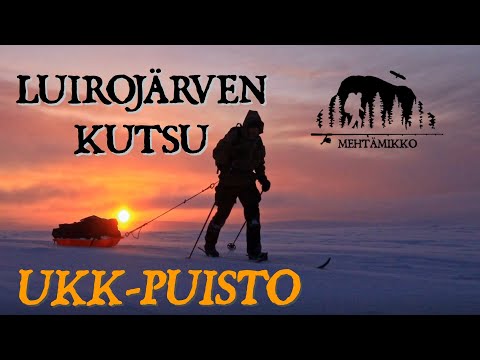 THE CALL OF LUIRO – A WINTER HIKE IN URHO KEKKONEN NATIONAL PARK