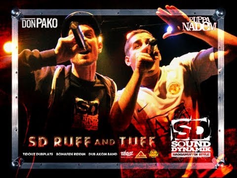 SOUND DYNAMIK [DON PAKO • PUPPA NADEM] - RUFF & TUFF