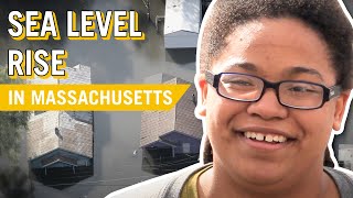 Youth Climate Story: Sea Level Rise in Massachusetts