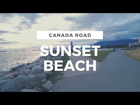【4K】 Sunset Beach on a cloudy day before sunset, Vancouver -  Street Walking Tour