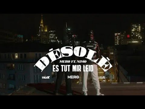 MERO feat. NIMO - DÈSOLÈ