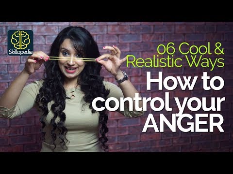 06 COOL & REALISTIC ways  to control your ANGER? – Personality Development & Soft Skills Training Video