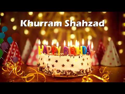 Happy Birthday Khurram Shahzad | Birthday Cake Khurram Shahzad Birthday Card | Wishes for You