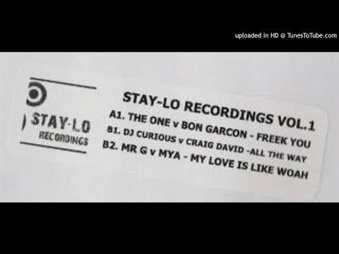DJ Curious Vs Craig David - All The Way (Stay-Lo Recordings)