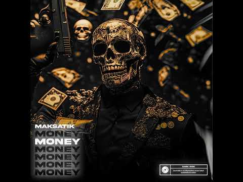 Maksatik & Dark Side - Money