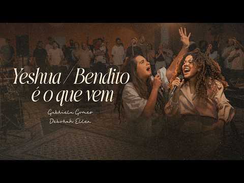 YESHUA - Gabriela Gomes e Deborah Ellen | Ao Vivo em Braga - Portugal