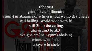 Vision Dj - Grind Ft A.I. (Prod. by Kuvie) Lyrics