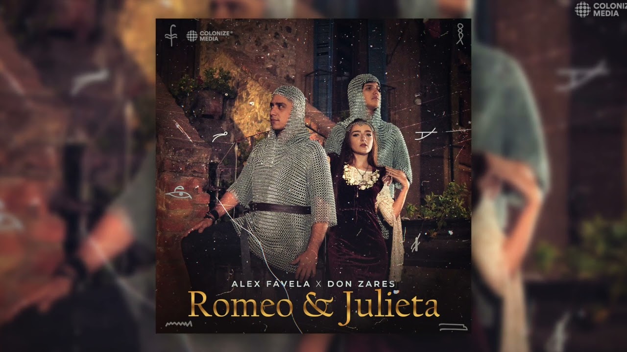 Romeo Y Julieta Letras - Romeo Y Julieta Traducciones | Popnable
