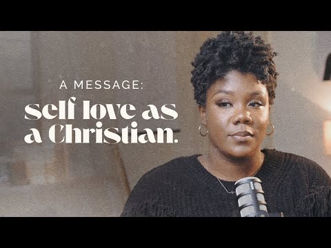 Signs you lack SELF LOVE (biblical understanding).