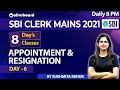 SBI Clerk Mains 2021 Appointment Resignation Current Affairs 8 Days 8 Class Sushmita Ma Am 6