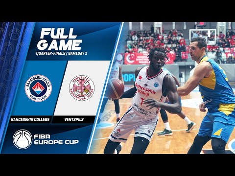 Bahcesehir College  v Ventspils - Full Game - FIBA Europe Cup 2019-20