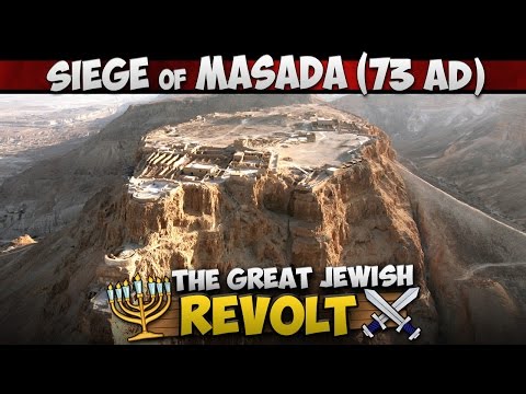 The Siege of Masada (73 AD) - Last Stand of the Great Jewish Revolt