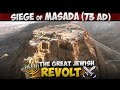 The Siege Of Masada 73 AD Last Stand Of The Great Jewish Revolt