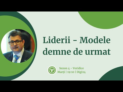Liderii - Modele demne de urmat | Veridice Episodul 430 | 16.03.2021