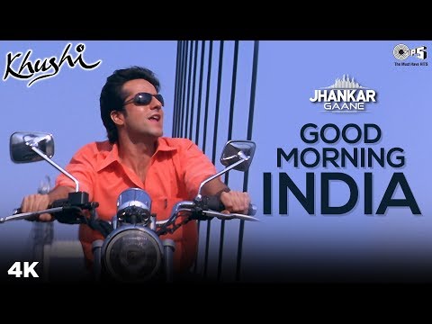 Good Morning India (Jhankar) - Khushi | Fardeen Khan | Sonu Nigam | Anu Malik