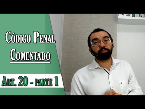 Annotated Penal Code - Art. 20 - Part 1