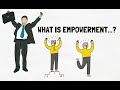What is EMPOWERMENT? [Explained]